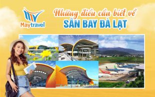 Những điều cần biết về sân bay Đà Lạt
